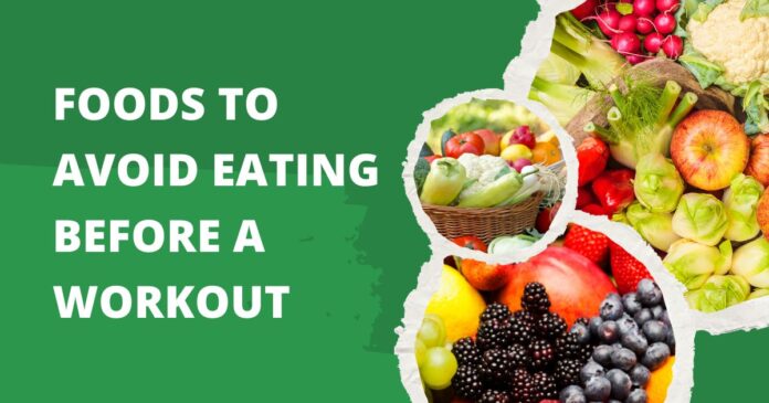 Foods To Avoid Eating Before A Workout banner - dailyblowg.com